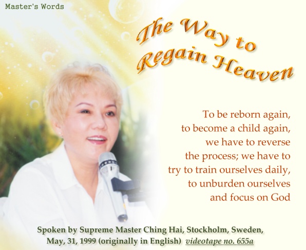The Way to Regain Heaven