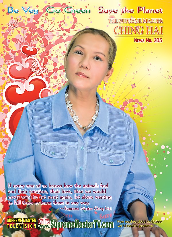 The Supreme Master Ching Hai News No. 205